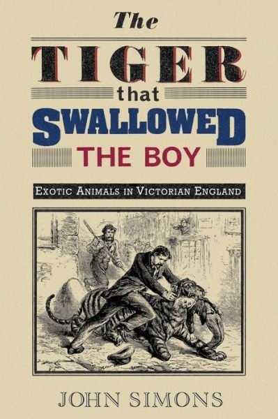 Cover for John Simons · Tiger that Swallowed the Boy (Paperback Book) (2012)
