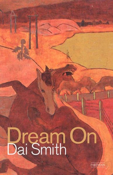 Cover for Dai Smith · Dream on (Paperback Book) [2nd edition] (2014)