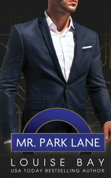 Cover for Louise Bay · Mr. Park Lane (Pocketbok) (2022)