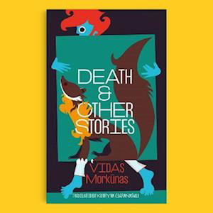 Death & Other Stories - KUNAI - Vidas Morkunas - Kirjat - UEA Publishing Project - 9781913861711 - perjantai 28. huhtikuuta 2023