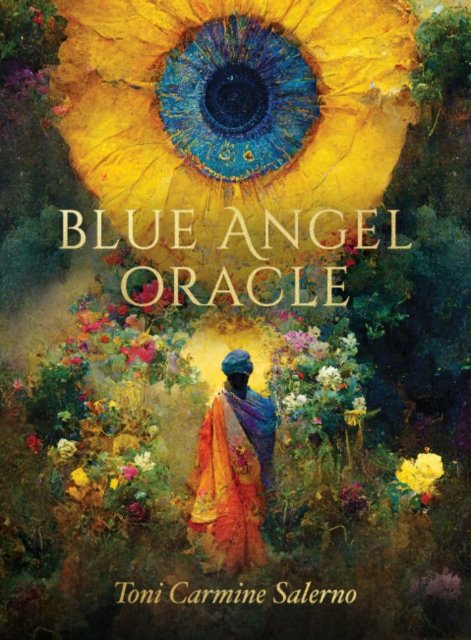 Cover for Carmine Salerno, Toni (Toni Carmine Salerno) · Blue Angel Oracle - New Earth Edition (Bog) [2 Revised edition] (2023)