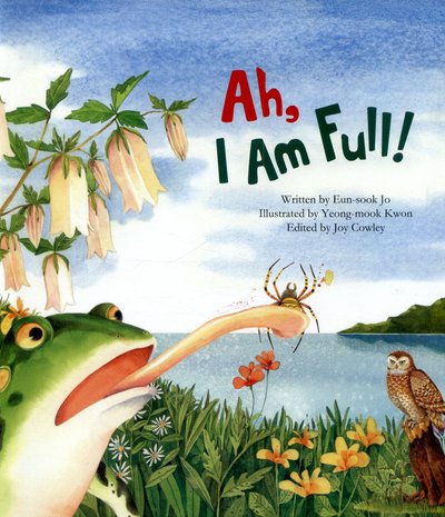 Cover for Eun-sook Jo · Ah I'm Full: Food Chain - Science Storybooks (Paperback Book) (2015)