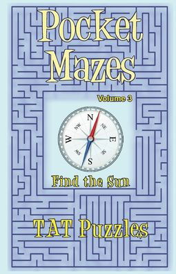 Cover for Tat Puzzles · Pocket Mazes Volume 3 (Paperback Book) (2020)