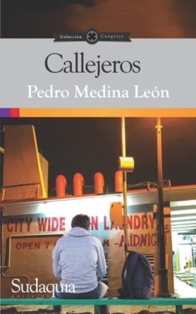 Cover for Amazon Digital Services LLC - KDP Print US · Callejeros (Paperback Book) (2021)