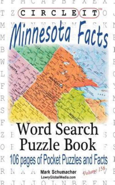 Cover for Lowry Global Media LLC · Circle It, Minnesota Facts, Word Search, Puzzle Book (Paperback Book) (2018)