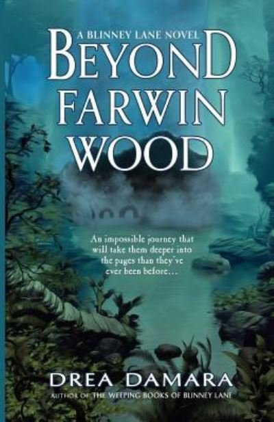 Cover for Drea Damara · Beyond Farwin Wood (Paperback Book) (2019)