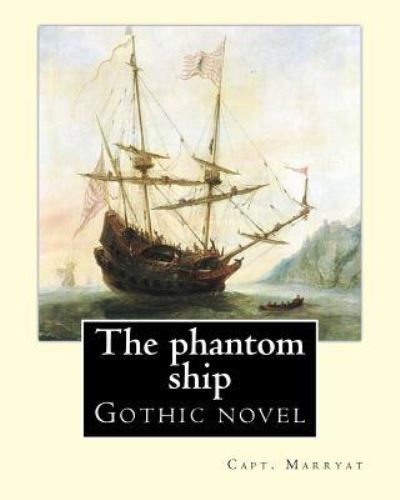 Cover for Capt Marryat · The phantom ship By (Paperback Book) (2017)