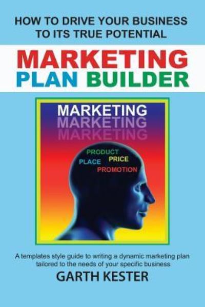 Cover for Garth Kester · Marketing Plan Builder (Paperback Book) (2018)