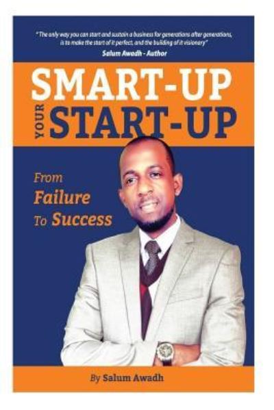 Cover for Salum Awadh Hagan · Smart-up your Start-up (Paperback Book) (2015)