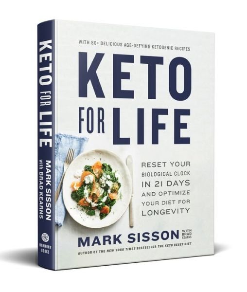 Cover for Mark Sisson · The Keto Longevity Diet: Reset Your Clock in 21 Days and Live a Longer, Healthier Life (Hardcover Book) (2019)