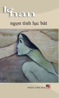 Cover for Han Le · Ng?n Tinh L?c Bat (hard cover) (Hardcover Book) (2020)