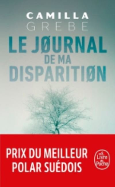 Cover for Camilla Grebe · Le journal de ma disparition (Paperback Bog) (2019)