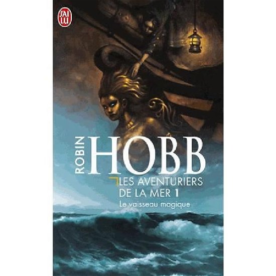 Cover for Robin Hobb · Les Aventuriers De La Mer T1 - Le Vais (Science Fiction) (French Edition) (Pocketbok) [French edition] (2003)
