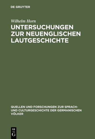 Cover for Wilhelm Horn · Untersuchungen Zur Neuenglischen Lautgeschichte (Book) (1905)