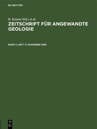 November 1959 - Zentrales Geologisches Zentrales Geologisches Institut - Bücher - de Gruyter GmbH, Walter - 9783112552711 - 14. Januar 1990