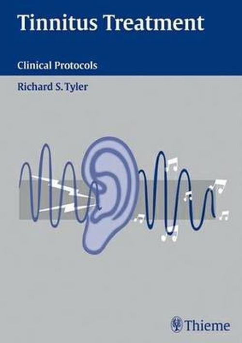 Cover for Richard Tyler · Tinnitus Treatment: Clinical Protocols (Hardcover Book) (2005)