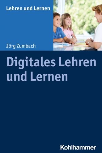Cover for Zumbach · Digitales Lehren und Lernen (Bok) (2021)