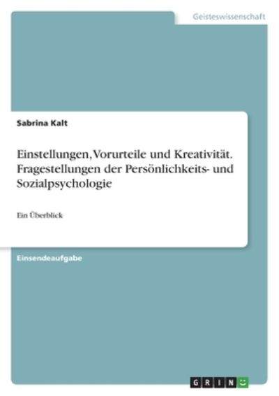 Cover for Kalt · Einstellungen, Vorurteile und Krea (N/A)