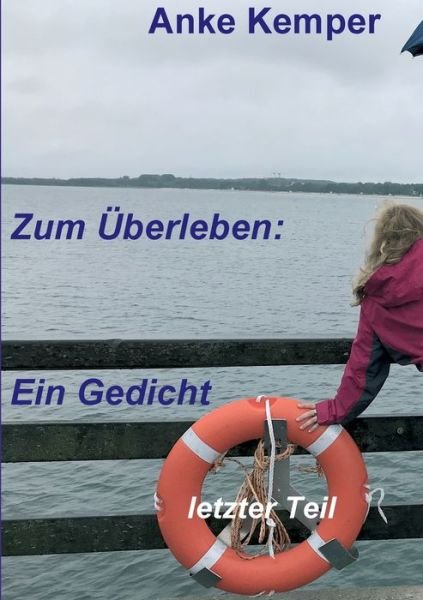 Cover for Kemper · Zum Überleben: Ein Gedicht (Buch) (2020)