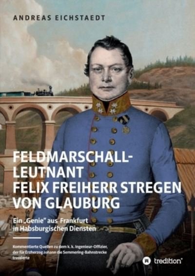 Cover for Eichstaedt · Feldmarschall-Leutnant Felix (N/A) (2020)