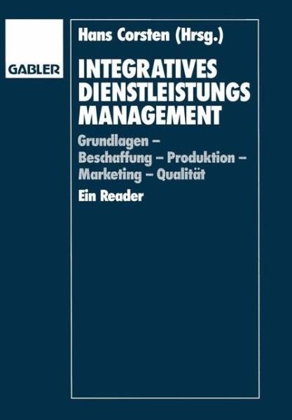 Cover for Hans Corsten · Integratives Dienstleistungsmanagement (Pocketbok) [1994 edition] (2012)