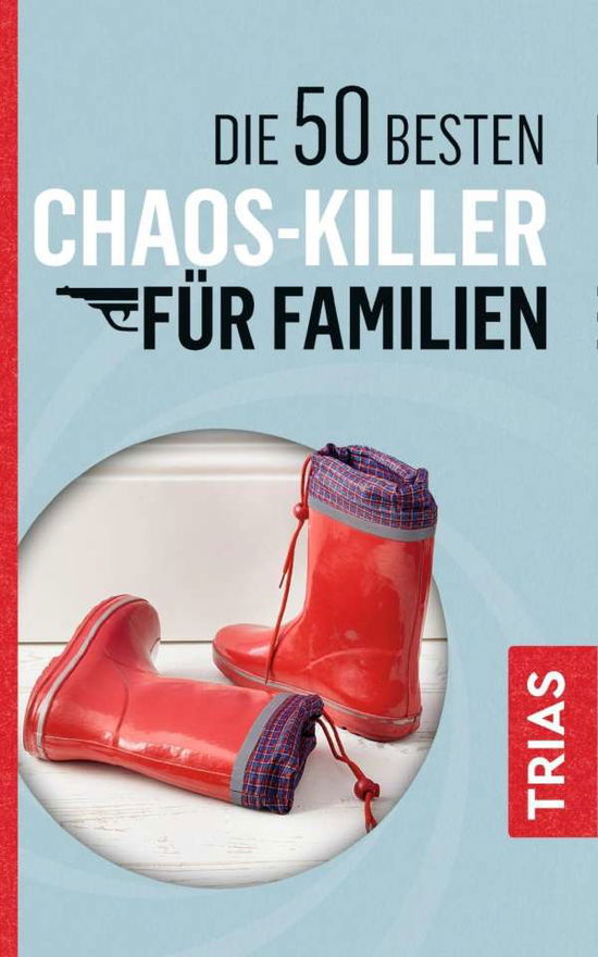 Cover for Schilke · Die 50 besten Chaos-Killer für (Book)