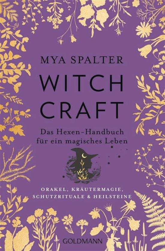 Cover for Mya Spalter · Goldmann 22271 Spalter:Witchcraft (Buch)
