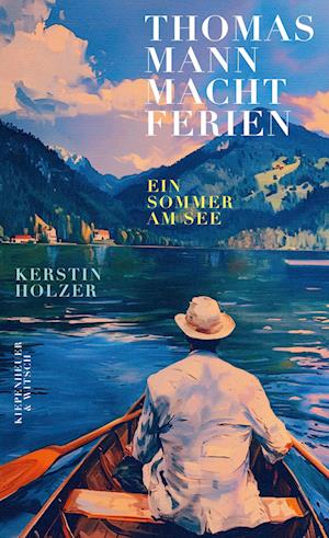 Cover for Kerstin Holzer · Thomas Mann macht Ferien (Book) (2025)