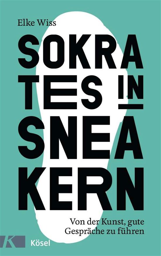 Cover for Elke Wiss · Sokrates in Sneakern (Paperback Book) (2021)