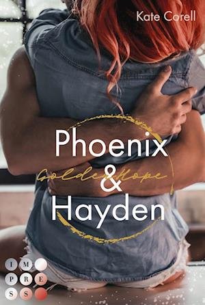 Golden Hope: Phoenix & Hayden (Virginia Kings 3) - Kate Corell - Bøker - Carlsen - 9783551304711 - 24. mars 2023