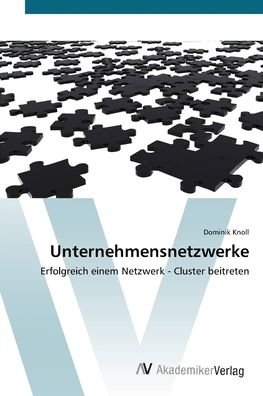 Cover for Knoll · Unternehmensnetzwerke (Bok) (2012)