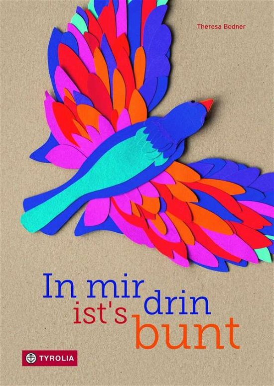 Cover for Bodner · In mir drin ist's bunt (Book)