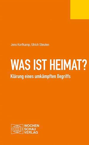 Cover for Jens Korfkamp · Was ist Heimat? (Pocketbok) (2021)