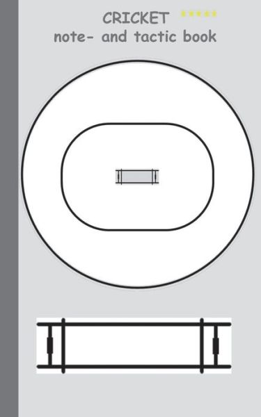 Cover for Theo Von Taane · Cricket: 2 in 1 Note- and Tactic Book with Dry Erase Panel in Compact Format (Width of Postcard) for Trainers, Coaches and Players (Taschenbuch) (2016)