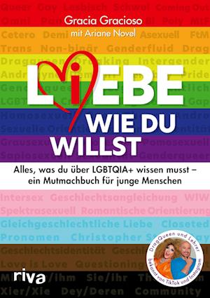 L (i)ebe, wie du willst - Gracia Gracioso - Bücher - riva - 9783742320711 - 23. Mai 2023