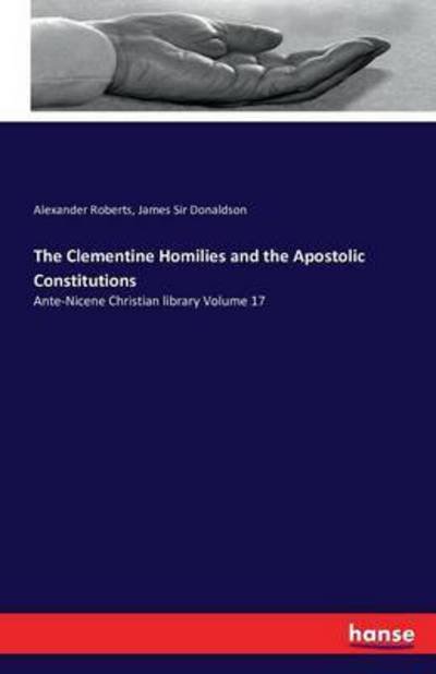 Cover for Roberts · The Clementine Homilies and the (Bok) (2016)