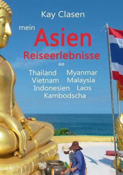 Cover for Clasen · Mein Asien (Book) (2016)