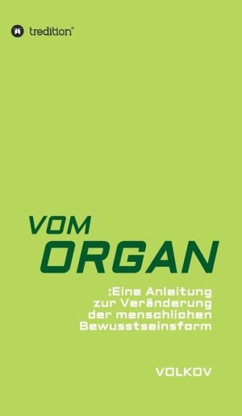 Cover for Volkov · Vom Organ (Bog) (2019)