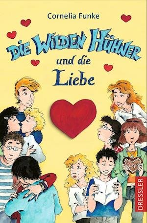 Cover for Cornelia Funke · Die Wilden Hühner 5. Die Wilden Hühner und die Liebe (Pocketbok) (2022)