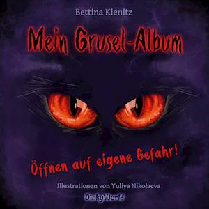 Cover for Bettina Kienitz · Mein Grusel-Album (Paperback Book) (2021)