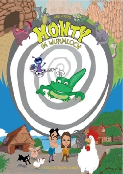 Cover for Arne Vergenz · Monty im Wurmloch (Paperback Book) (2021)