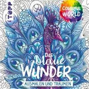 Cover for Frechverlag · Colorful World - Das blaue Wunder (Pocketbok) (2021)