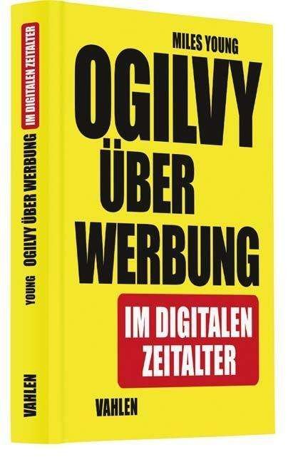 Ogilvy über Werbung im digitalen - Young - Bøger -  - 9783800657711 - 