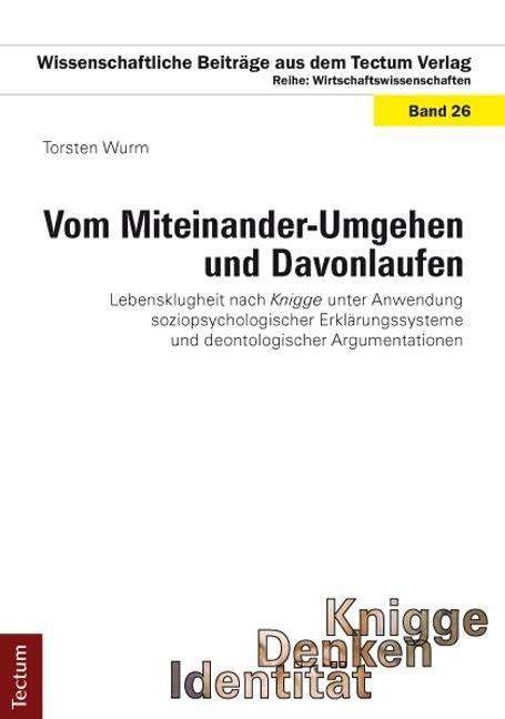 Cover for Wurm · Vom Miteinander-Umgehen und Davonl (Bog)