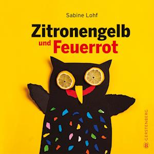 Cover for Sabine Lohf · Zitronengelb Und Feuerrot (Bok)