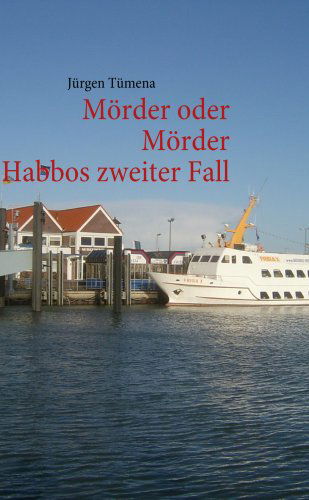 Mrder Oder Mrder - Jrgen Tmena - Boeken - BoD - 9783837051711 - 4 maart 2009