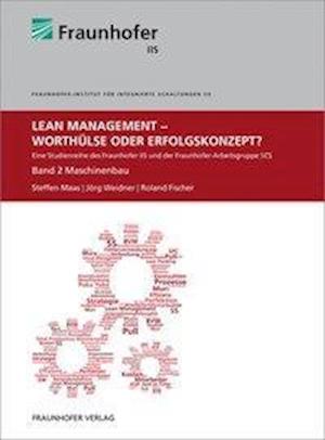 Lean Management - Worthülse oder E - Maas - Książki -  - 9783839606711 - 