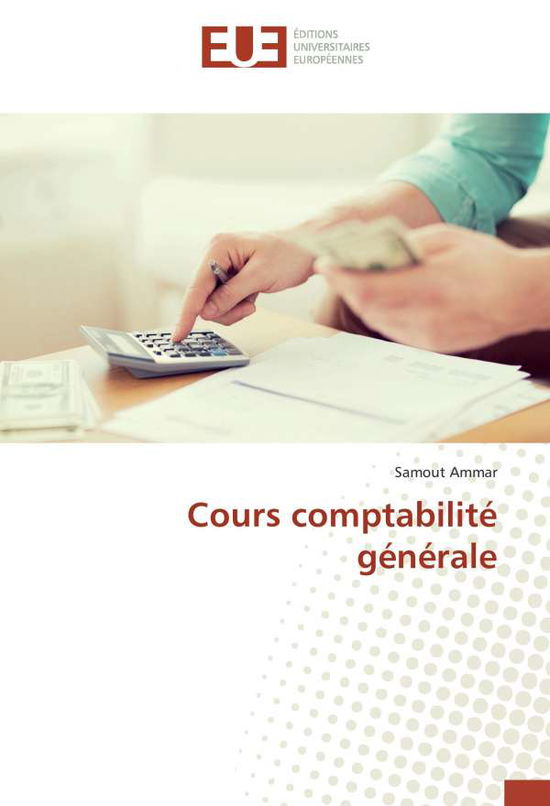 Cover for Ammar · Cours comptabilité générale (Book)