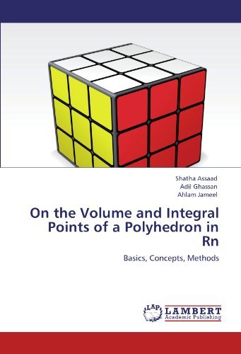 Cover for Ahlam Jameel · On the Volume and Integral Points of a Polyhedron in Rn: Basics, Concepts, Methods (Paperback Book) (2011)