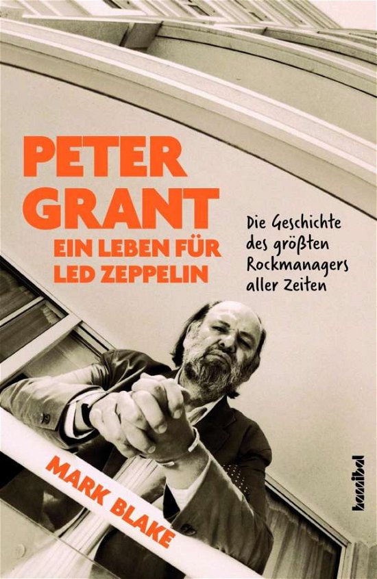 Cover for Blake · Peter Grant - Ein Leben für Led Z (Bog)